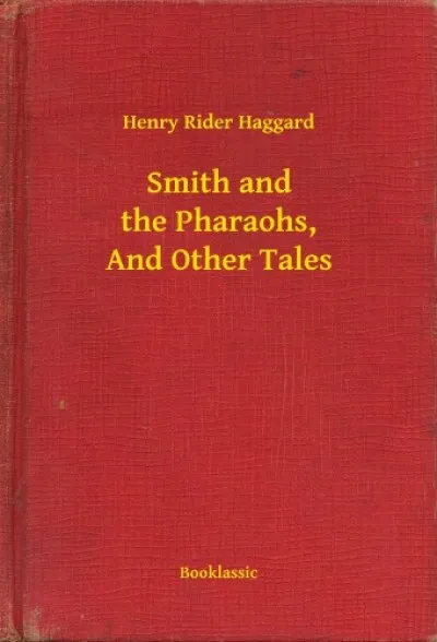 Smith and the Pharaohs, And Other Tales Biztonságos fizetés