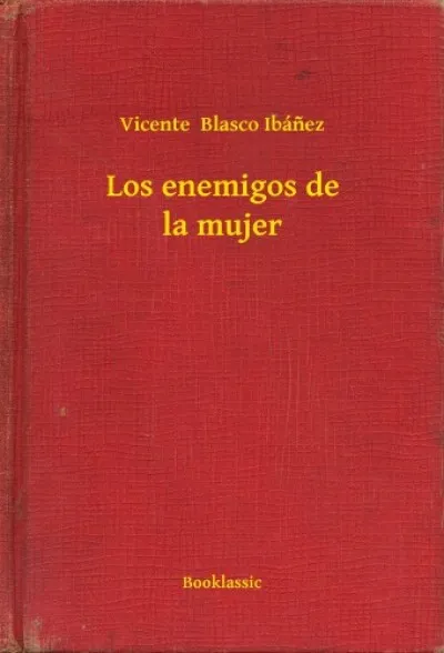 Csak ma Los enemigos de la mujer