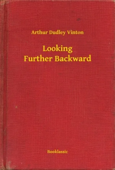 Szuper akció Looking Further Backward