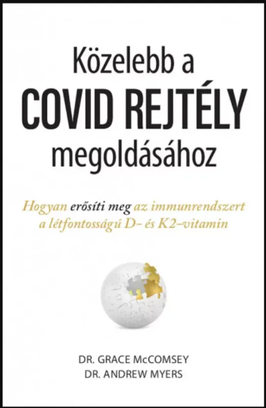 Közelebb a COVID REJTÉLY megoldásához - Dr. Grace McComsey - Dr. Andrew Myers Azonnali szállítás