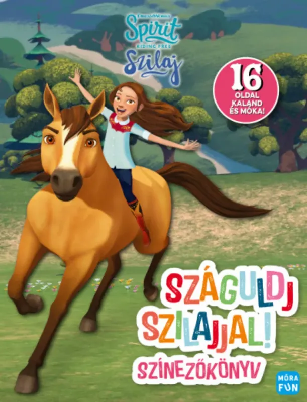 Korlátozott ajánlat Szilaj - Száguldj Szilajjal! - Színezőkönyv