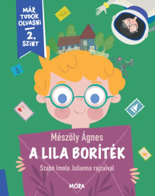 A lila boríték - Már tudok olvasni - 2. szint - Mészöly Ágnes Biztonságos fizetés