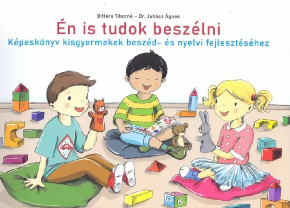 Én is tudok beszélni - Bittera Tiborné és Dr. Juhász Ágnes Expressz szállítás