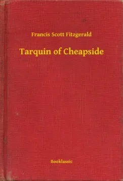 Végkiárusítás Tarquin of Cheapside