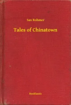 Tales of Chinatown Legkelendőbb