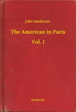 The American in Paris - Vol. I Korlátozott ajánlat