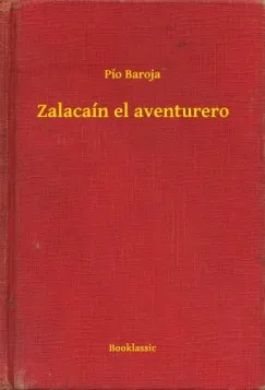 Azonnali szállítás Zalacaín el aventurero