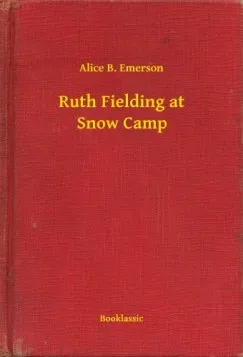 Ruth Fielding at Snow Camp Biztonságos fizetés