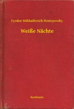 Weiße Nächte Ajánlat