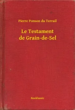 Le Testament de Grain-de-Sel Outlet
