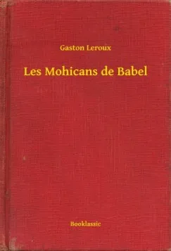 Les Mohicans de Babel Expressz kézbesítés
