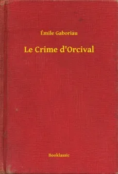 Le Crime d Orcival Újdonság