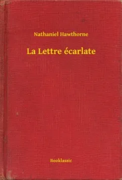 Akciós ár La Lettre écarlate