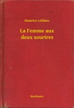 Ajánlat La Femme aux deux sourires