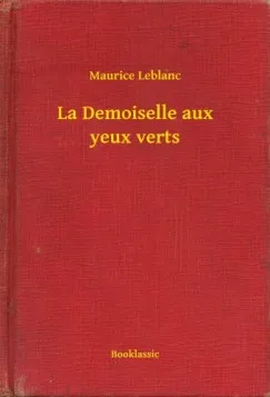 La Demoiselle aux yeux verts Korlátozott ajánlat