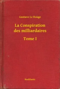 Árcsökkenés La Conspiration des milliardaires - Tome I