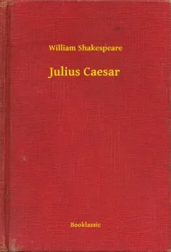 Vedd meg online Julius Caesar