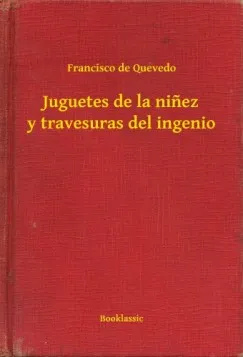 Juguetes de la ninez y travesuras del ingenio Ajánlat