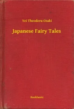 Nézd meg most Japanese Fairy Tales