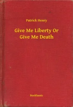Give Me Liberty Or Give Me Death Bestseller