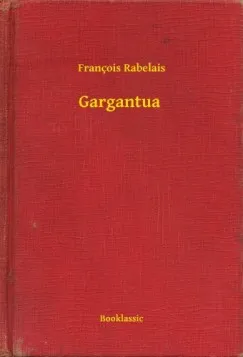 Gargantua Utolsó esély