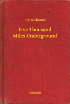 Five Thousand Miles Underground Vásárlói kedvenc