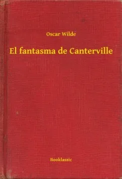 El fantasma de Canterville Korlátozott ajánlat