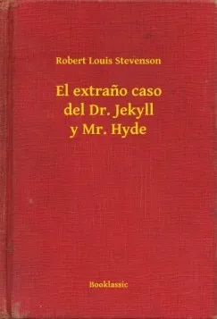 El extrano caso del Dr. Jekyll y Mr. Hyde Csak ma