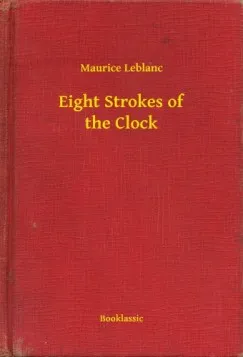 Alacsony ár Eight Strokes of the Clock