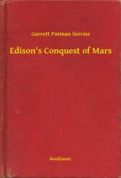 Szuper ajánlat Edisons Conquest of Mars