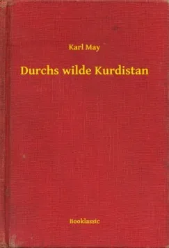 Durchs wilde Kurdistan Korlátozott ajánlat