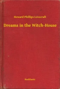 Dreams in the Witch-House Utolsó esély