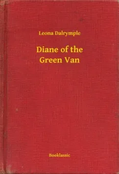 Azonnal elérhető Diane of the Green Van