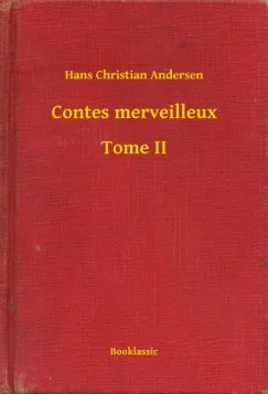 Contes merveilleux - Tome II Olcsóbb