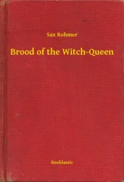 Outlet Brood of the Witch-Queen
