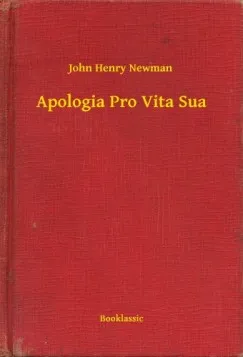 Apologia Pro Vita Sua Olcsóbb