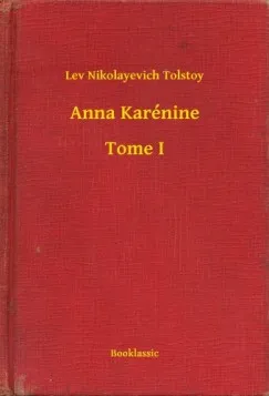 Anna Karénine - Tome I Kiárusítás