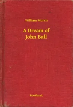 Akciós ár A Dream of John Ball