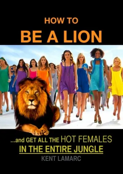 How to be a Lion Korlátozott ajánlat