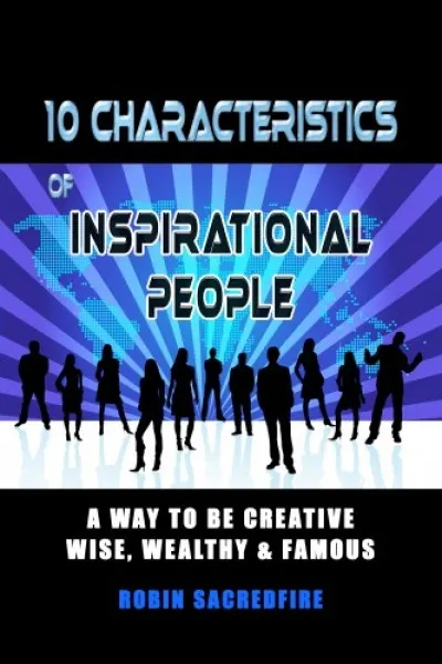 Szuper akció 10 Characteristics of Inspirational People