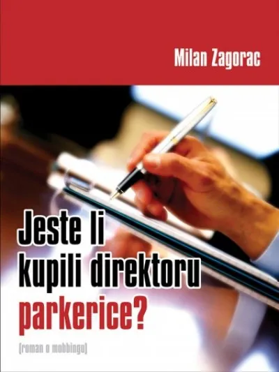 Jeste li kupili direktoru parkerice? Szuper ajánlat
