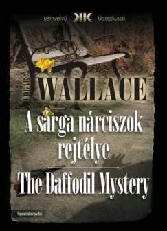 Akció A sárga nárciszok rejtélye - The Daffodil Mystery
