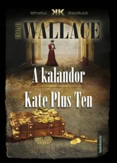 Ne maradj le A kalandor - Kate Plus Ten