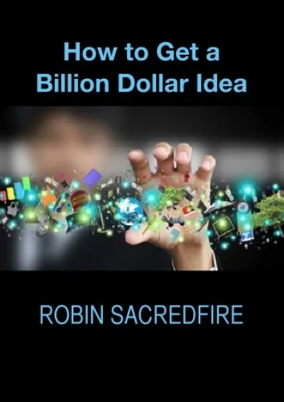 How to Get a Billion Dollar Idea Olcsó