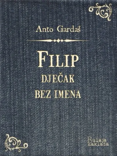 Ne maradj le Filip, dječak bez imena