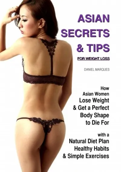 Biztonságos fizetés Asian Secrets and Tips for Weight Loss