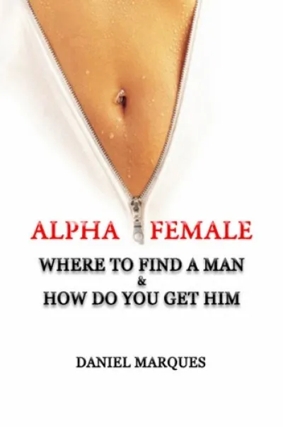 Alpha Female Vedd meg online