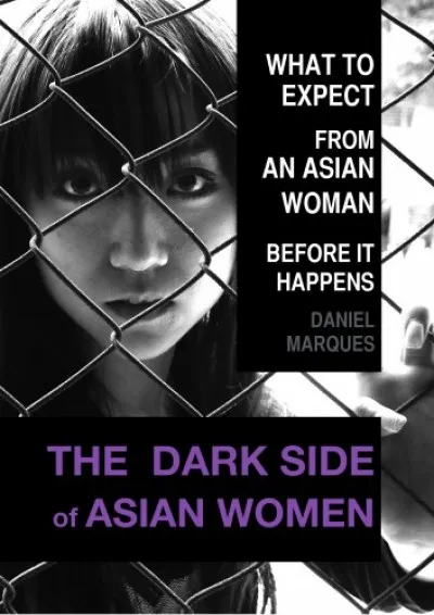 Azonnali szállítás The Dark Side of Asian Women