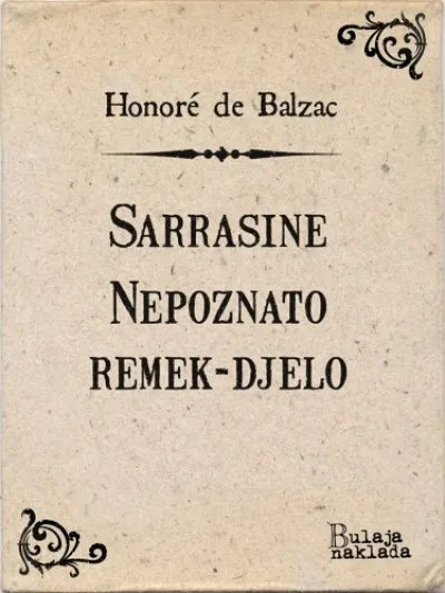 Sarrasine - Nepoznato remek-djelo Biztonságos fizetés