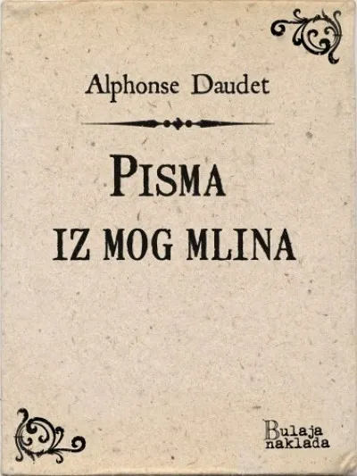 Pisma iz mog mlina Prémium